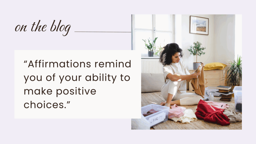 Stay Organized with Affirmations